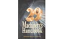 Machinerys Handbook 30th Edition and Associated Books
