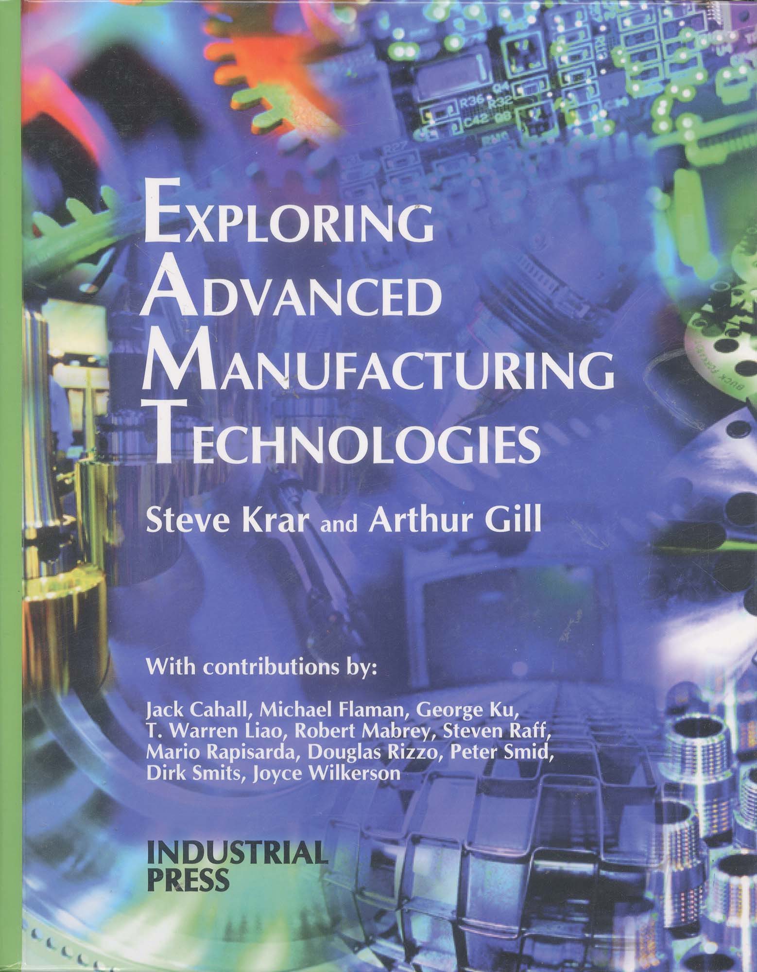 Book-Exploring Advanced Manufacturing Technologies