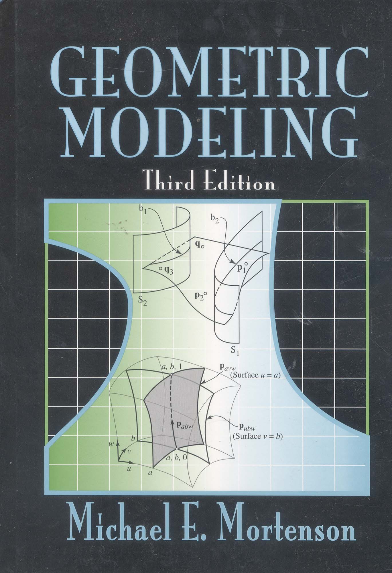 Book-Geometric Modeling, 3rd Edition