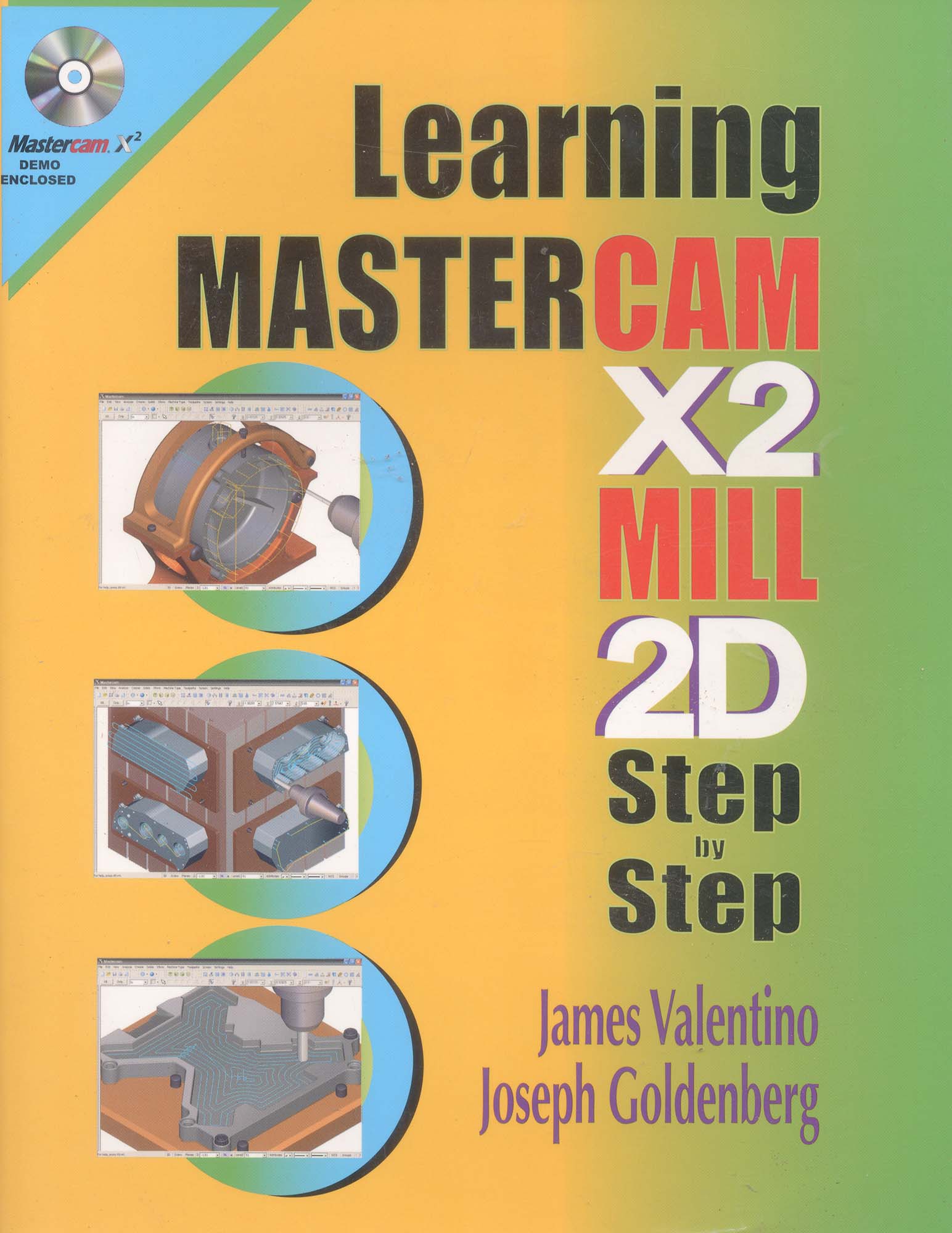 Book-Learning Mastercam X2 Mill in 2D
