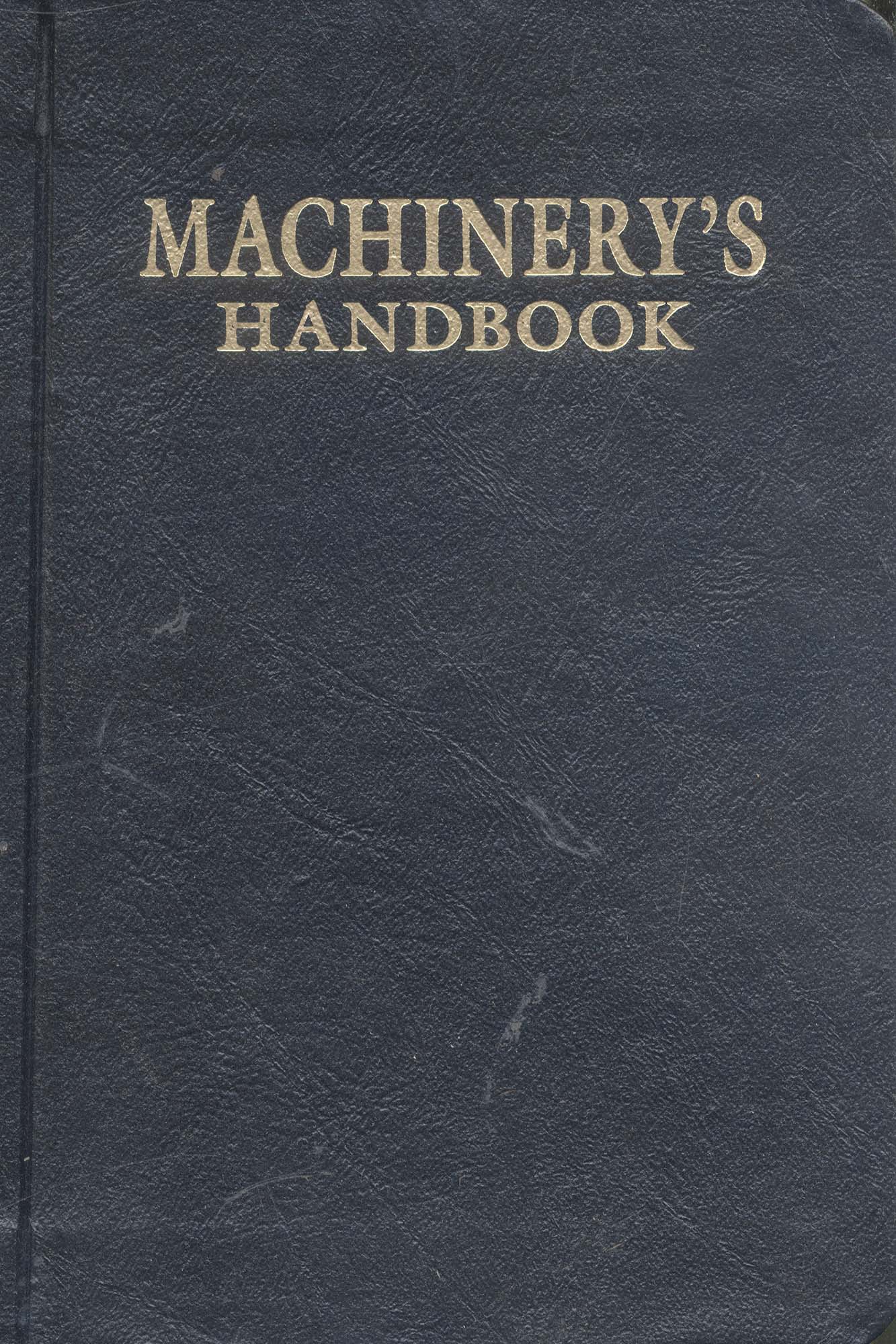 Book-Machinerys Handbook 1914 1st Edition Replica